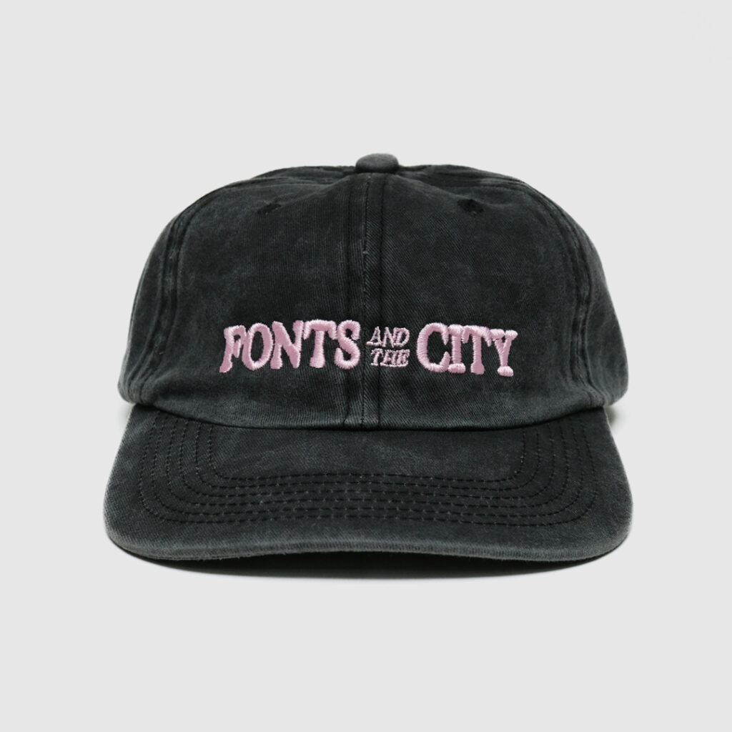 Fonts & The City — Gorra