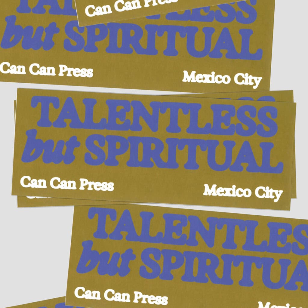 Talentless but Spiritual Bumper Sticker