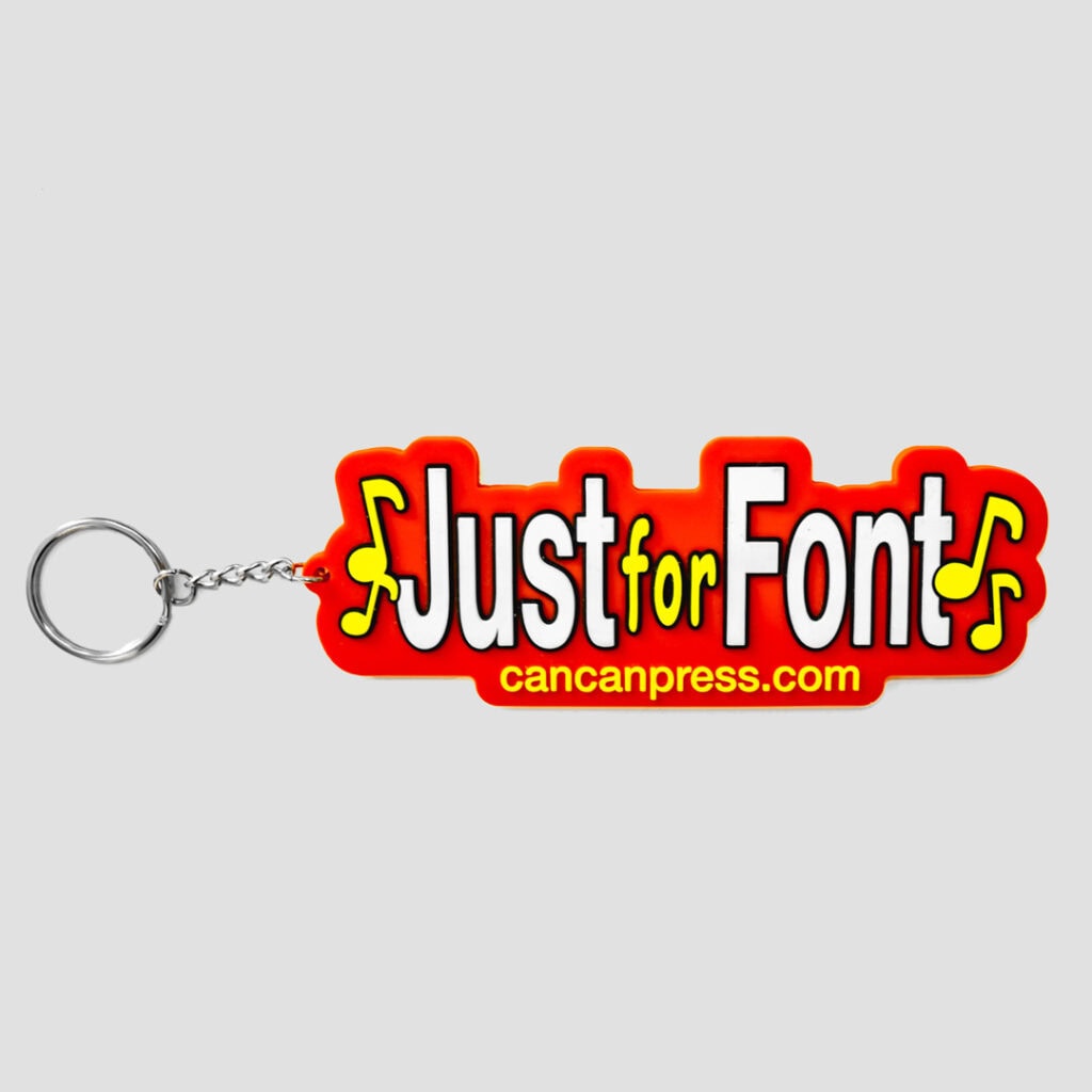 Just For Font Keychain