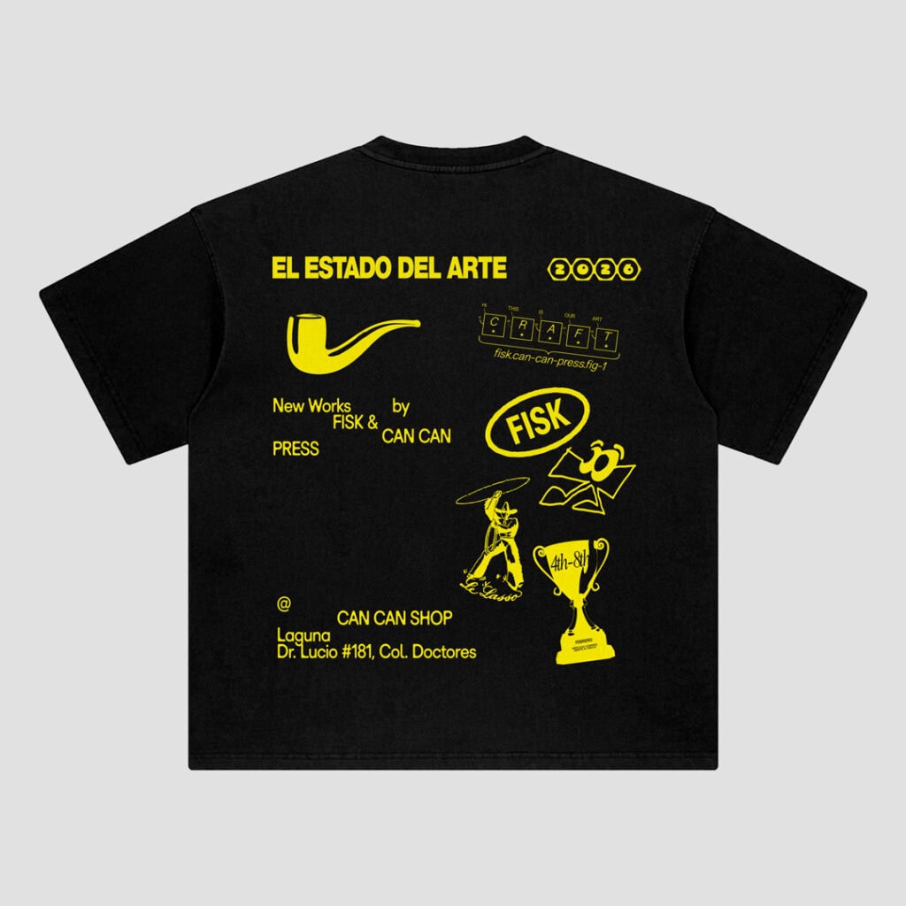 El Estado del Arte Tee — Fisk x Can Can Press